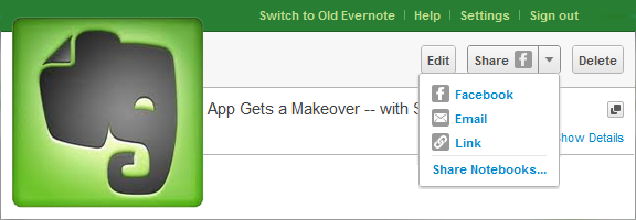 Evernote Web App Gets a Makeover–Adds Social Sharing | 40Tech